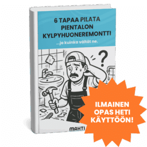 6 tapaa pilata pientalon kylpyhuoneremontti -opas, nosto